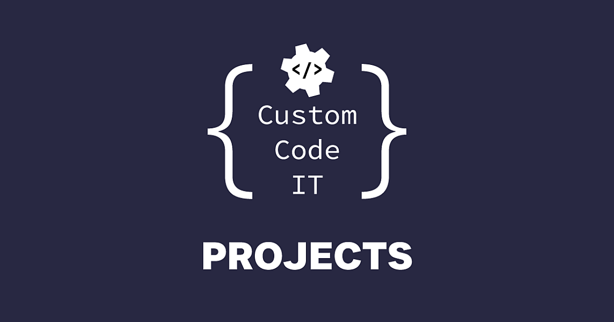 Projects | Custom Code IT