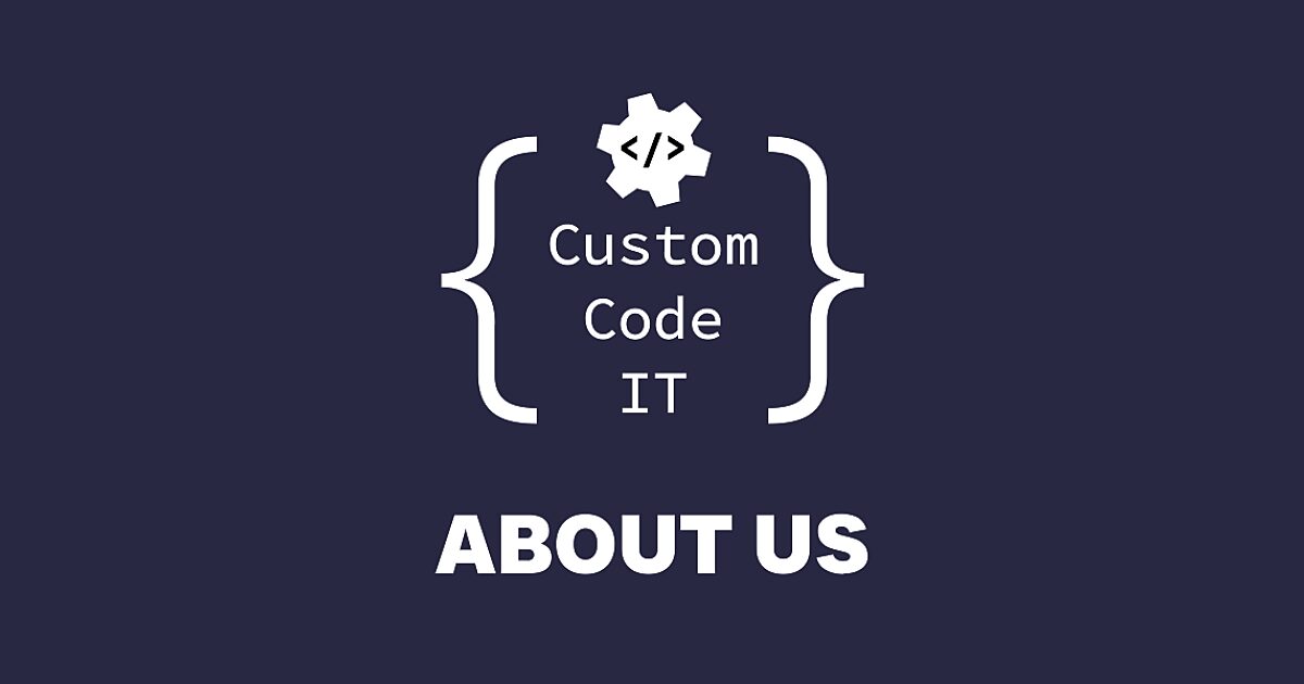 About Us | Custom Code IT